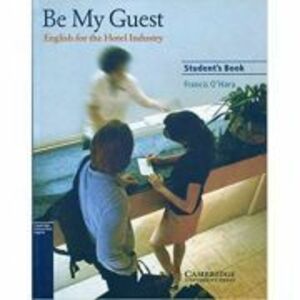 Be My Guest: English for the Hotel Industry - Francis O'Hara (Student's Book) imagine
