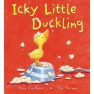 Icky Little Duckling - Tim Warnes, Steve Smallman imagine