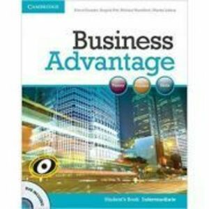 Business Advantage: Intermediate- Student's Book (with DVD) imagine