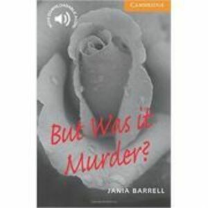 But Was it Murder? - Jania Barrell (Level 4) imagine