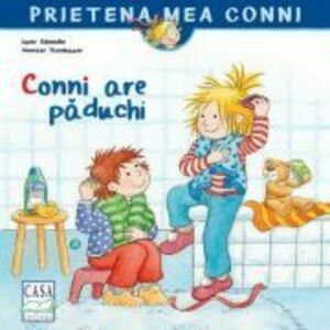 Conni are paduchi - Liane Schneider, Annette Steinhauer imagine