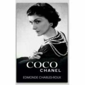 Coco Chanel - Edmonde Charles-Roux imagine