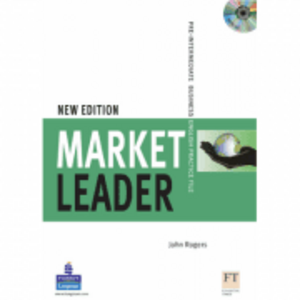 Market Leader New Edition! Pre-intermediate Practice File with Audio CD Pack New Edition - John Rogers imagine