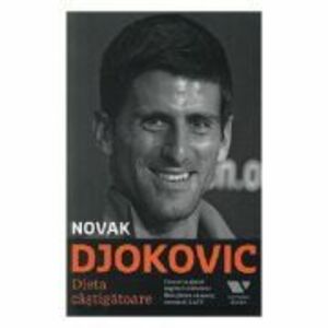 Victoria Books: Dieta castigatoare. Cum m-a ajutat regimul alimentar fara gluten sa ajung numarul 1 in ATP - Novak Djokovic imagine