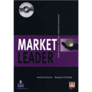 Market Leader New Edition! Advanced Coursebook with Multi-ROM - Margaret O'Keeffe imagine