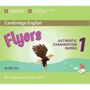 Cambridge English: Flyers 1 - Authentic Examination Papers from Cambridge English Language Assessment (2x Audio CDs) imagine