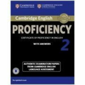 Cambridge English: Proficiency 2 Student's Book Authentic Examination Papers from Cambridge English Language Assessment (with Answers and Audio) imagine