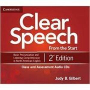 Clear Speech from the Start: Class and Assessment - Basic Pronunciation and Listening Comprehension in North American English (4x Audio CDs) imagine