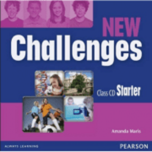 New Challenges Starter Class CDs - Amanda Maris imagine