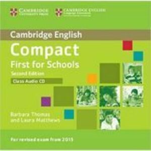 Compact First for Schools (Class Audio CD) imagine