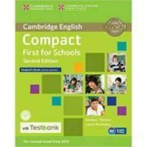 Compact First for Schools - Student's Book (without Answers with CD-ROM and Testbank) imagine