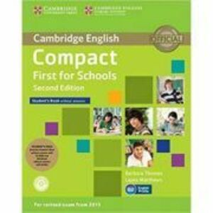 Compact First for Schools - Student's Pack (Student's Book without Answers with CD-ROM, Workbook without Answers with Audio) imagine
