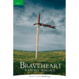 Level 3. Braveheart Book and MP3 Pack - Randall Wallace imagine