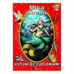 Mica Sirena - Citim si coloram imagine