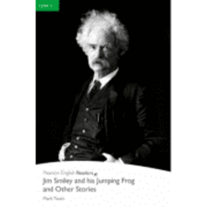 Level 3. Jim Smiley and his Jumping Frog and Other Stories Book - Mark Twain imagine