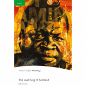Level 3. The Last King of Scotland Book and MP3 Pack - Giles Foden imagine