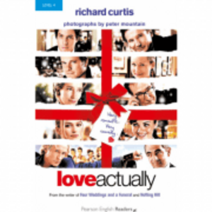 Level 4. Love Actually Book and MP3 Pack - Richard Curtis imagine