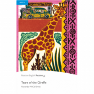 Level 4. Tears of the Giraffe Book and MP3 Pack - Alexander McCall Smith imagine