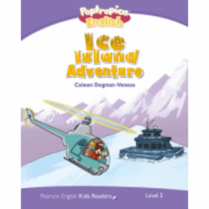 Level 5. Poptropica English Ice Island Adventure - Coleen Degnan-Veness imagine