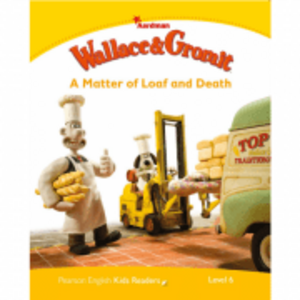 Level 6. Wallace & Gromit. A Matter of Loaf and Death - Paul Shipton imagine