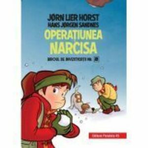 Biroul de investigatii nr. 2. Operatiunea Narcisa (editie cartonata) - Horst Jørn Lier imagine