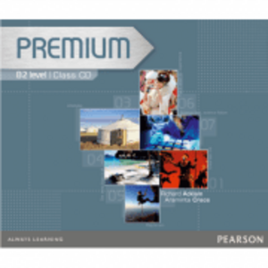 Premium B2 Level Coursebook Class CDs 1-3 - Richard Acklam imagine