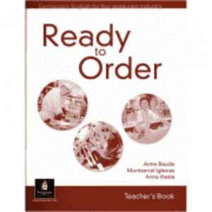 English for Tourism Ready to Order Teachers Book - Anne Baude imagine