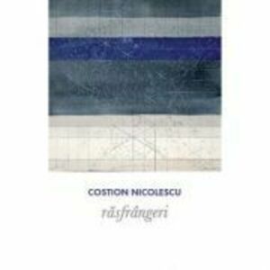 Rasfrangeri - Costion Nicolescu imagine
