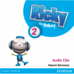 Ricky The Robot 2 Audio CD - Naomi Simmons imagine