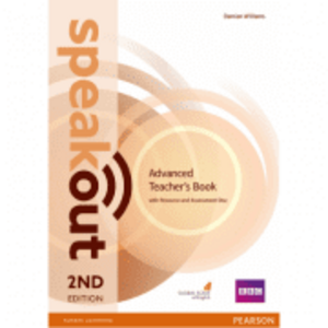 Speakout Advanced 2nd Edition Teachers Guide with Resource & Assessment Disc Pack - Damian Williams imagine