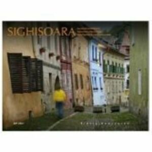 Album Sighisoara, amintiri medievale. Romana, engleza, germana - Florin Andreescu imagine