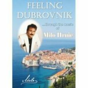 Feeling Dubrovnik through the music of Milo Hrnic - Simona Pinzaru imagine