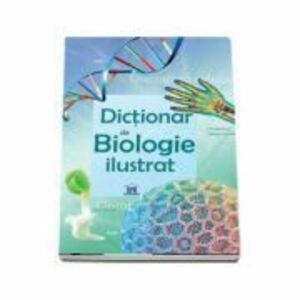 Dictionar de biologie ilustrat. Diviziunea celulara - Corinne Stockley imagine