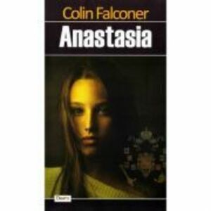 Anastasia - Colin Falconer imagine