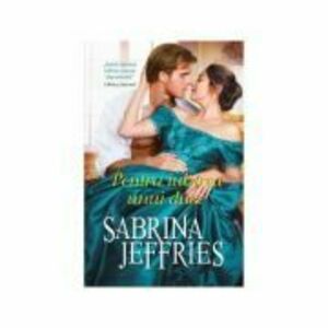 Pentru iubirea unui duce - Sabrina JEFFRIES imagine