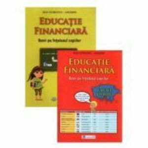 Educatie financiara - Banii pe intelesul copiilor (set carte+caiet) - Ligia Georgescu Golosoiu imagine