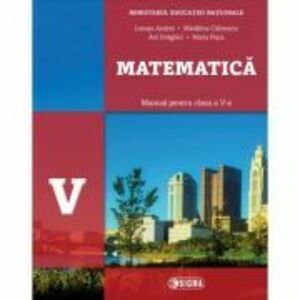 Matematica, manual pentru clasa a 5-a. Contine editia digitala - Lenuta Andrei imagine