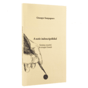 A scrie indescriptibilul - Giuseppe Sampognaro imagine