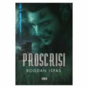 Proscrisi - Bogdan Ispas imagine
