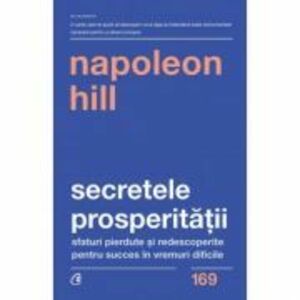 Secretele prosperitatii - Napoleon Hill imagine