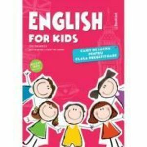 English for kids. Caiet pentru clasa pregatitoare - Cristina Mircea imagine