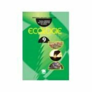 Ecologie. Manual pentru clasa a 9-a - Ion Onutu imagine