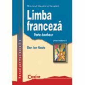 Manual Limba franceza L1 clasa a 10-a - Dan Ion Nasta imagine