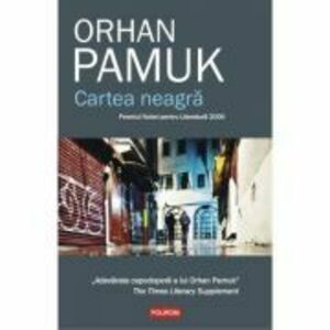 Cartea neagra - Orhan Pamuk imagine