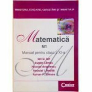 Manual matematica M1 clasa a 11-a - Ion D. Ion imagine