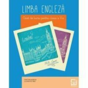 Limba engleza, caiet de lucru pentru clasa a 5-a - Cristina Mircea imagine
