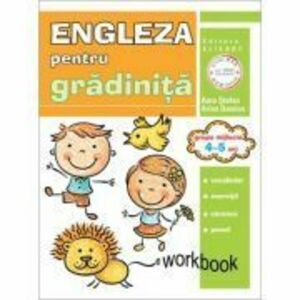 Limba engleza pentru gradinita. Grupa mijlocie 4-5 ani. Workbook - Aura Stefan, Arina Damian imagine