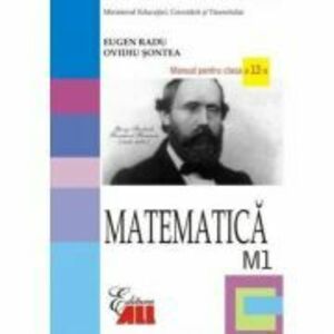 Matematica M1. Manual pentru clasa a 12-a - Eugen Radu imagine