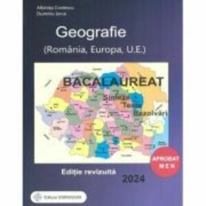 Bacalaureat Geografie 2024 Sinteze Teste Rezolvari - Albinita Costescu imagine