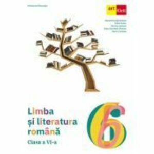 Limba si literatura romana. Manual clasa a 6-a - Florentina Samihaian imagine